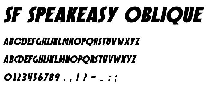 SF Speakeasy Oblique font